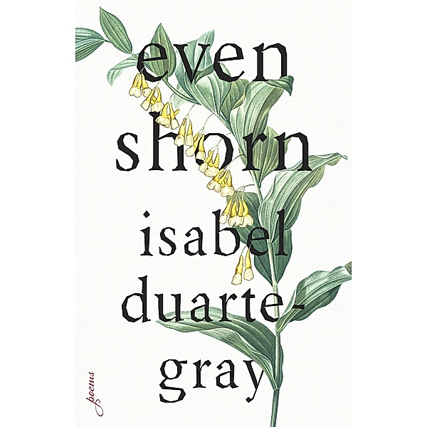 Even Shorn / The Linda Bruckheimer Series in Kentucky Literature, Isabel Duarte-Gray