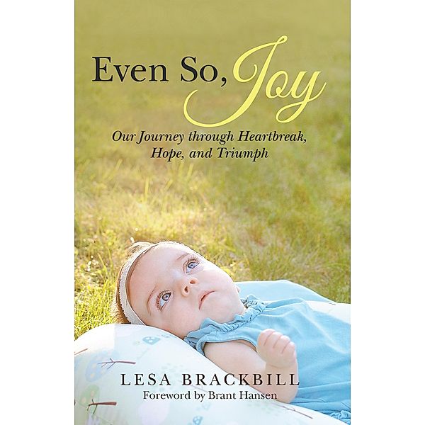 Even So, Joy, Lesa Brackbill