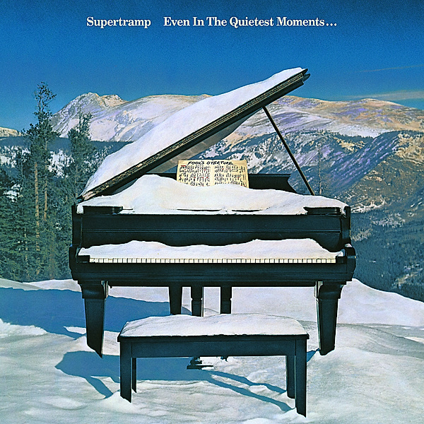 Even The Quietest Moments (Remastered), Supertramp