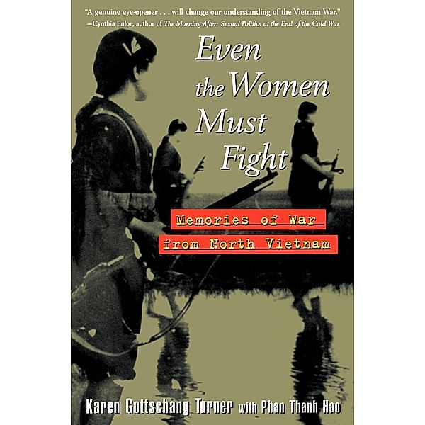 Even the Women Must Fight, Karen Gottschang Turner