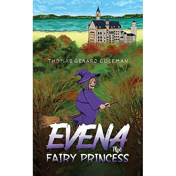 Evena The Fairy Princess, Thomas Gerard Coleman