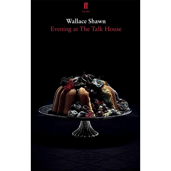 Evening at The Talk House, Wallace Shawn