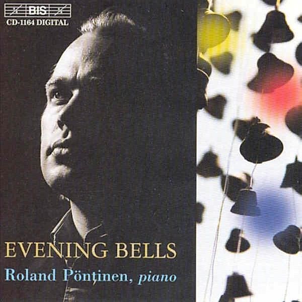 Evening Bells-Abendglocken, Roland Pöntinen