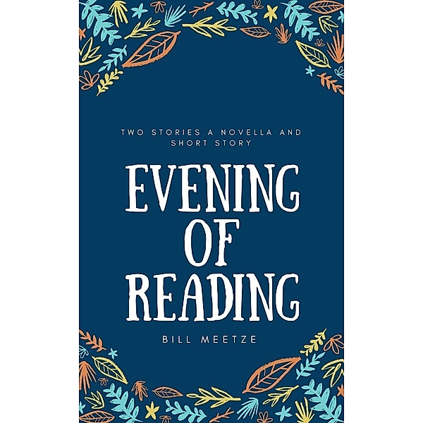 Evening  of Reading, Bill Meetze
