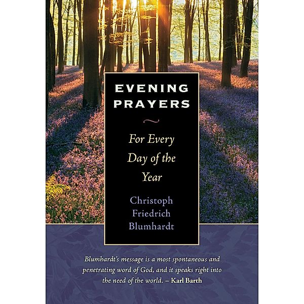 Evening Prayers, Christoph Friedrich Blumhardt