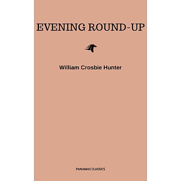 Evening Round-Up, William Crosbie Hunter