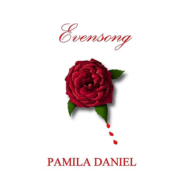 Evensong, Pamila Daniel
