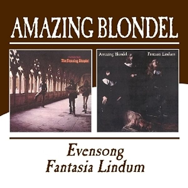 Evensong/Fantasia Lindum, Amazing Blondel