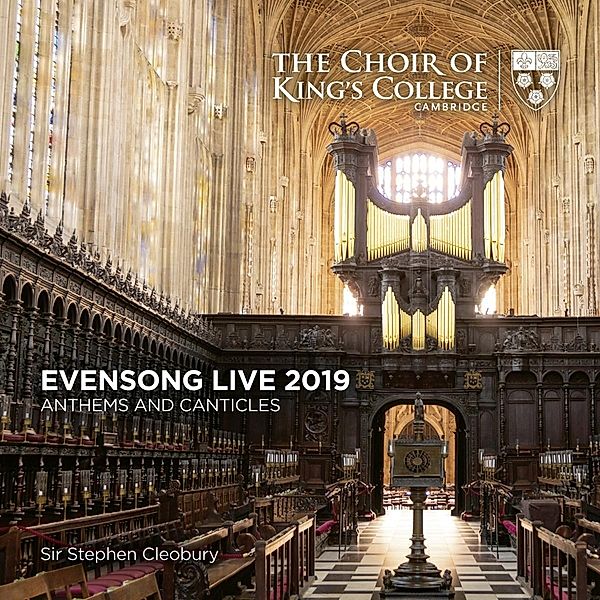 Evensong Live 2019, Cleobury, Cambr The Choir of King's College