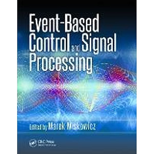 Event-Based Control and Signal Processing