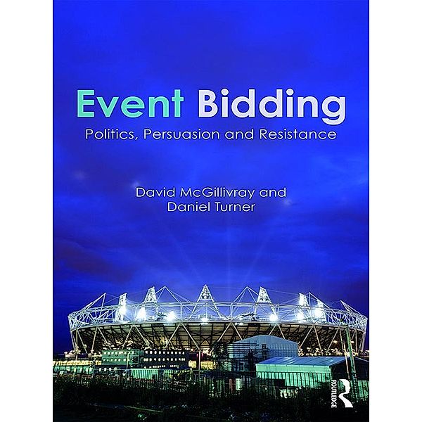 Event Bidding, David Mcgillivray, Daniel Turner
