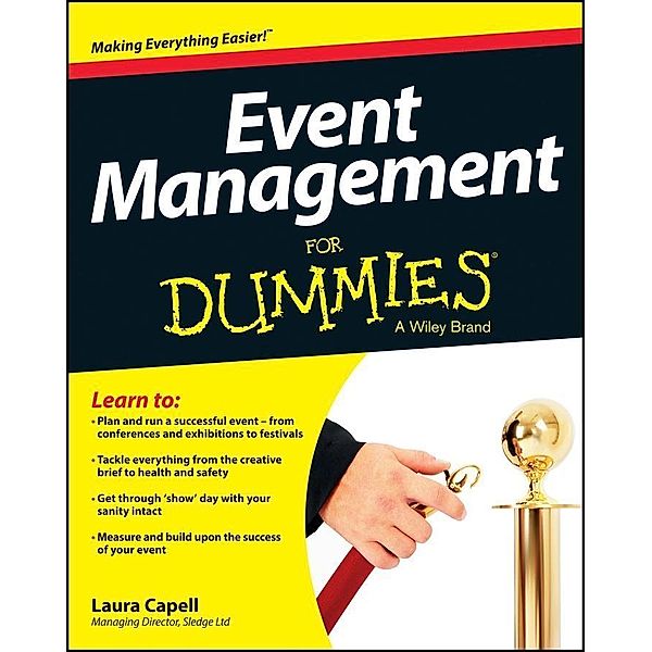 Event Management For Dummies, Laura Capell