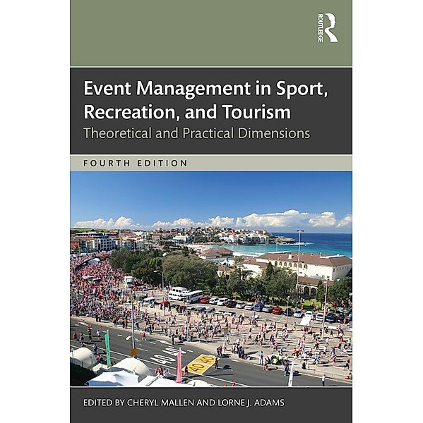 Event Management in Sport, Recreation, and Tourism