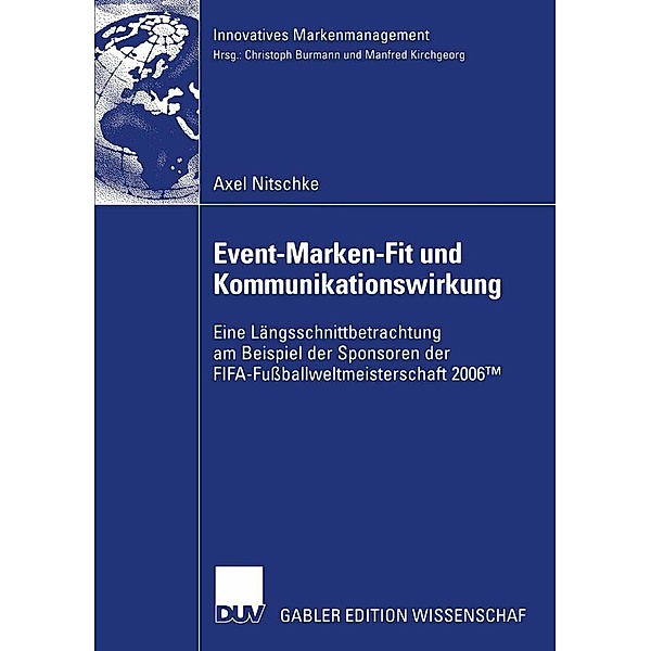 Event-Marken-Fit und Kommunikationswirkung / Innovatives Markenmanagement, Axel Nitschke