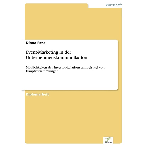 Event-Marketing in der Unternehmenskommunikation, Diana Ress