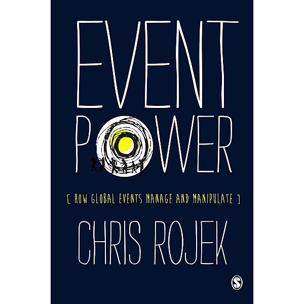 Event Power, Chris Rojek
