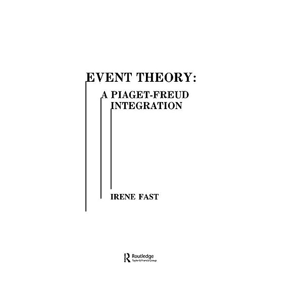 Event Theory, Irene Fast, Robert E. Erard, Carol J. Fitzpatrick, Anne E. Thompson, Linda Young