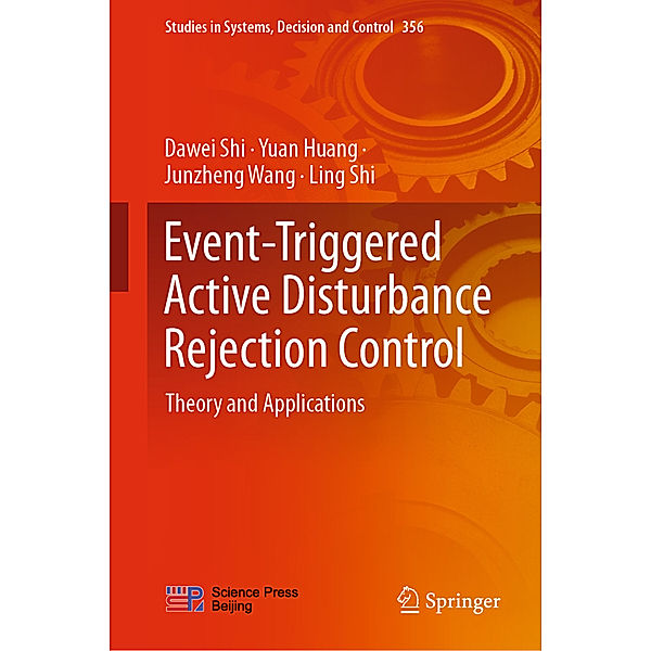 Event-Triggered Active Disturbance Rejection Control, Dawei Shi, Yuan Huang, Junzheng Wang, Ling Shi