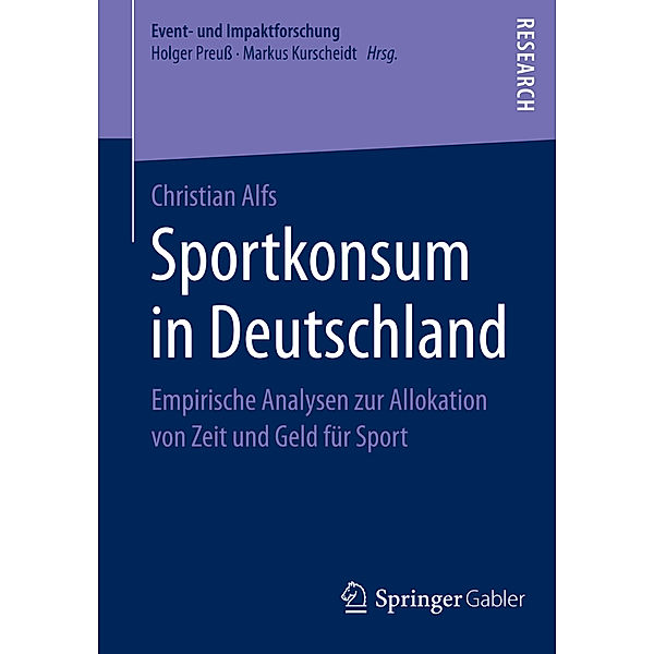 Event- und Impaktforschung / Sportkonsum in Deutschland, Christian Alfs