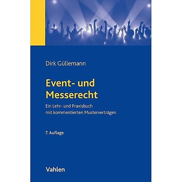 Event- und Messerecht, Dirk Güllemann