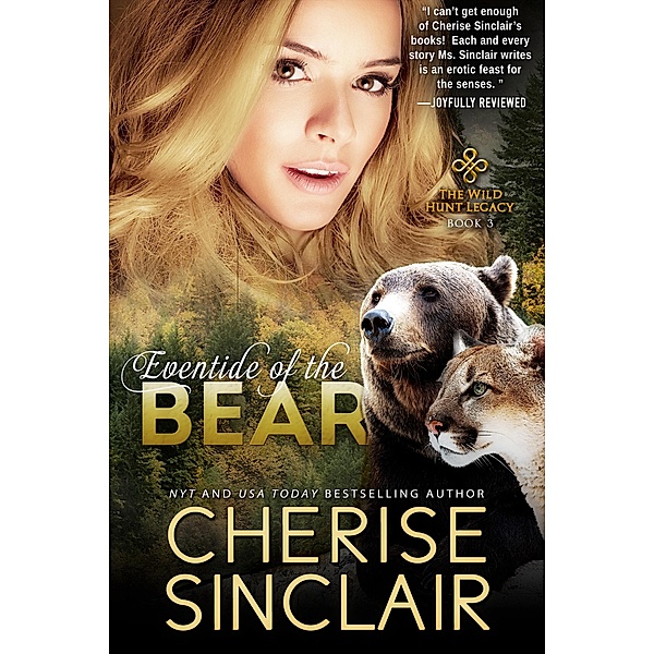 Eventide of the Bear (The Wild Hunt Legacy, #3) / The Wild Hunt Legacy, Cherise Sinclair