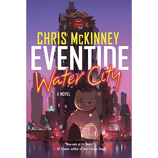 Eventide, Water City / The Water City Trilogy Bd.2, Chris Mckinney