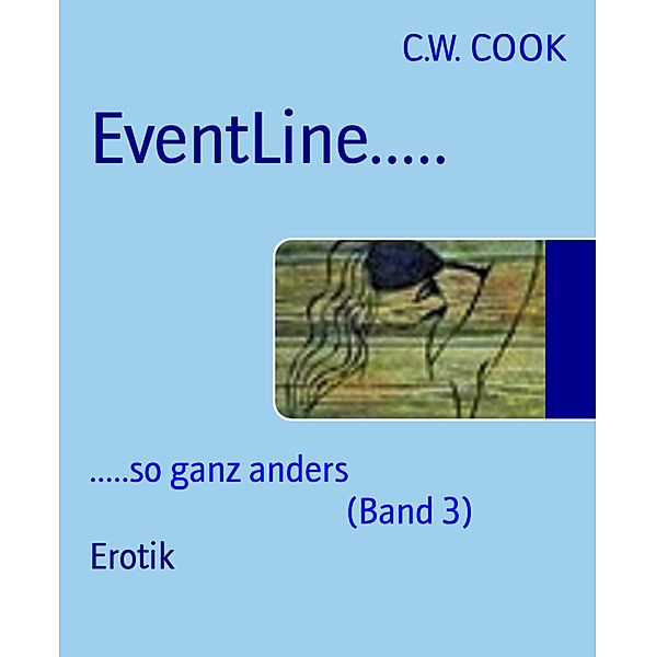 EventLine....., C. W. Cook