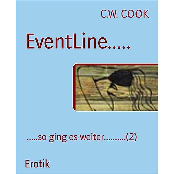 EventLine....., C. W. Cook