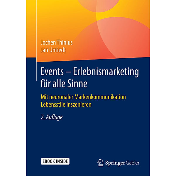 Events - Erlebnismarketing für alle Sinne, Jochen Thinius, Jan Untiedt