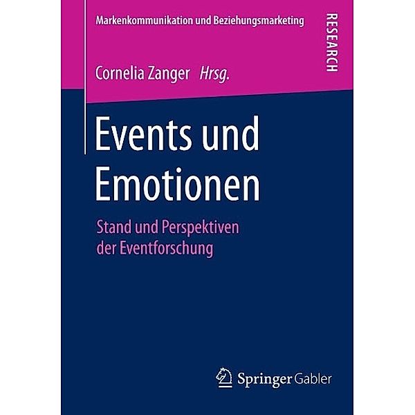 Events und Emotionen / Markenkommunikation und Beziehungsmarketing