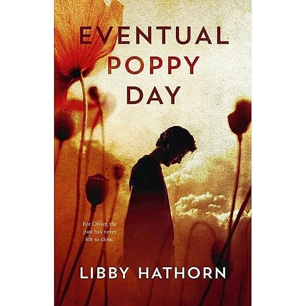 Eventual Poppy Day, Libby Hathorn