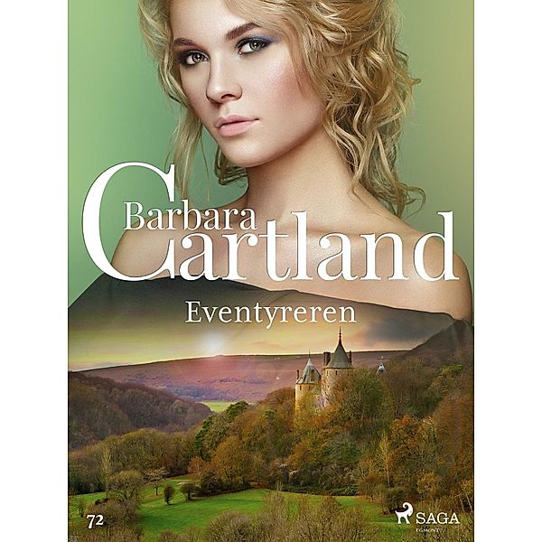 Eventyreren / Den evige samlingen Bd.72, Barbara Cartland