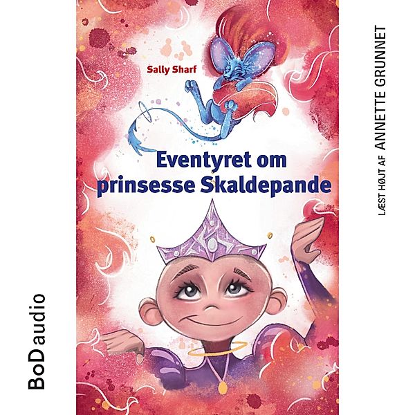 Eventyret om prinsesse Skaldepande, Sally Sharf