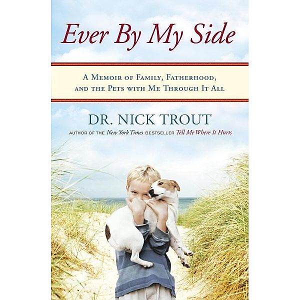 Ever By My Side, Nick Trout