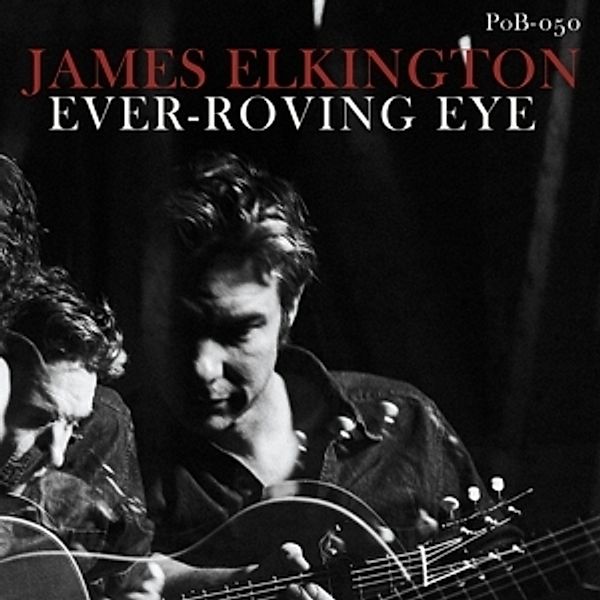 Ever-Roving (Vinyl), James Elkington