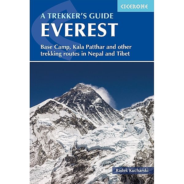 Everest: A Trekker's Guide, Radek Kucharski