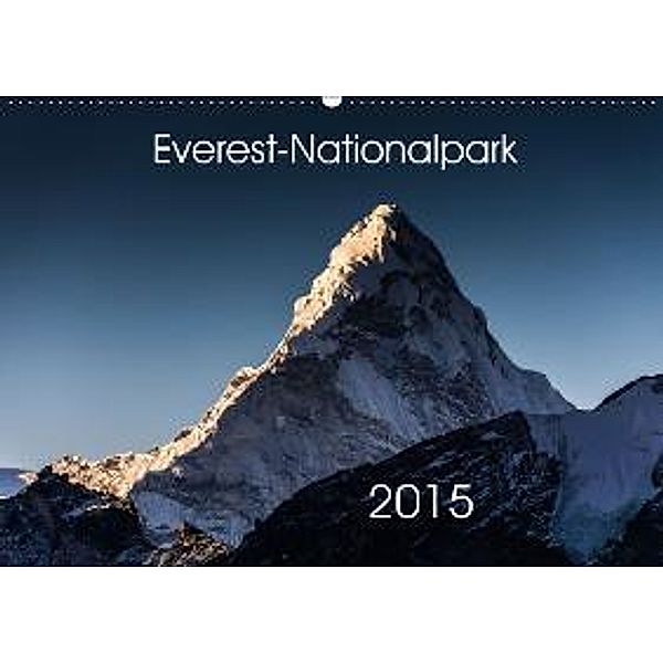 Everest-Nationalpark (Wandkalender 2015 DIN A2 quer), Jens König