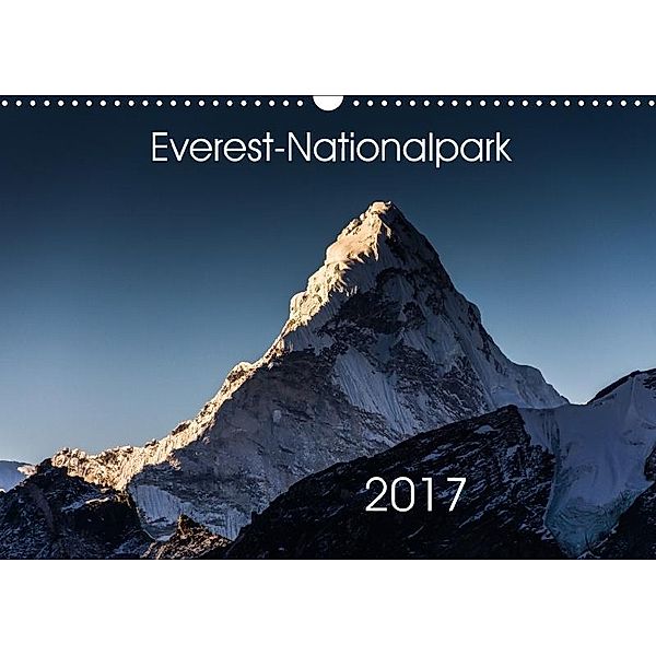 Everest-Nationalpark (Wandkalender 2017 DIN A3 quer), Jens König