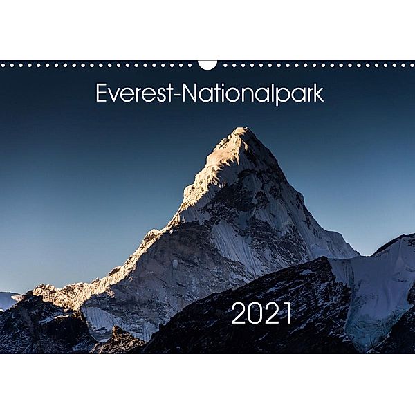 Everest-Nationalpark (Wandkalender 2021 DIN A3 quer), Jens König
