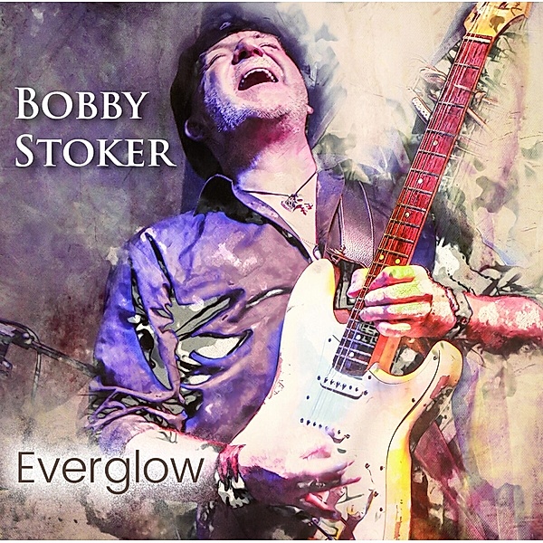 Everglow (Hi-Res.Audio,180g,Gtf.2lp) (Vinyl), Bobby Stoker