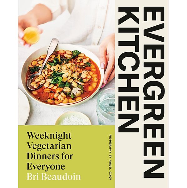 Evergreen Kitchen, Bri Beaudoin