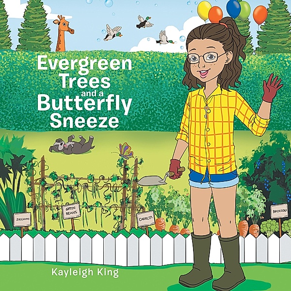 Evergreen Trees and a Butterfly Sneeze, Kayleigh King