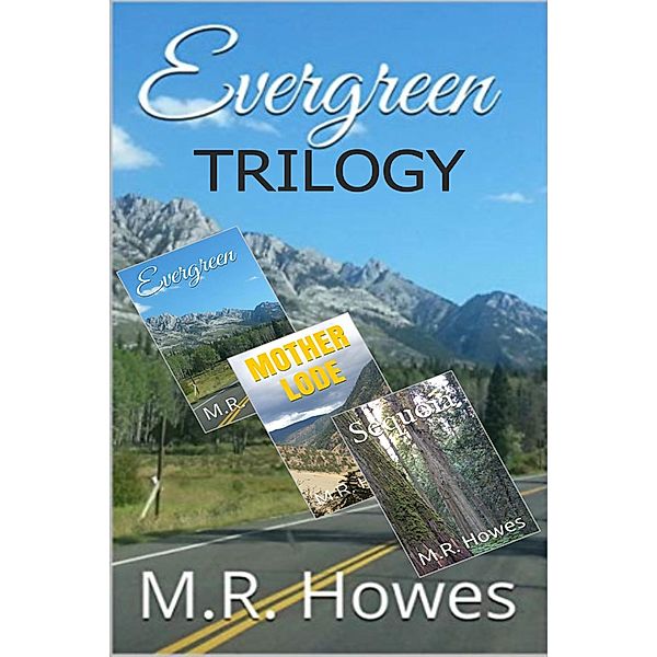 Evergreen Trilogy Box Set, M. R. Howes