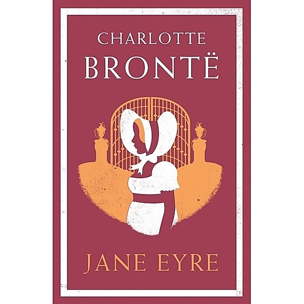 Evergreens / Jane Eyre, Charlotte Brontë