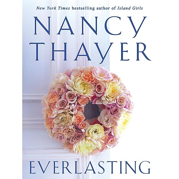 Everlasting, Nancy Thayer
