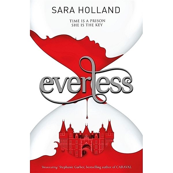 Everless, Sara Holland