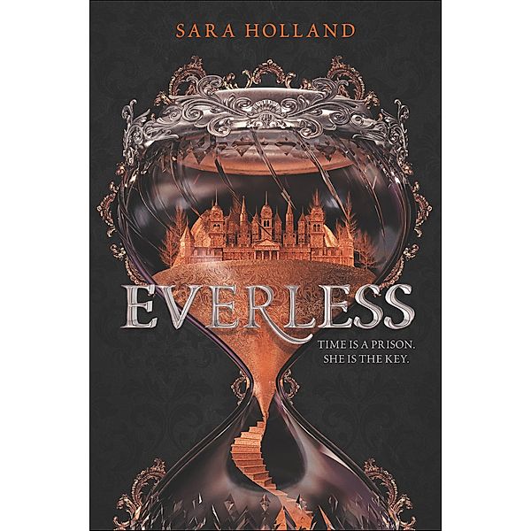 Everless / Everless, Sara Holland