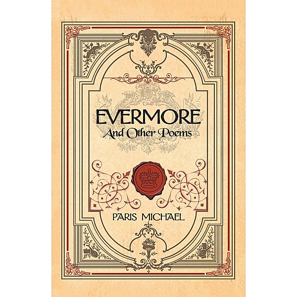 Evermore and Other Poems, Paris Michael