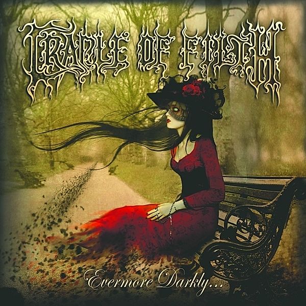 Evermore Darkly, Cradle Of Filth