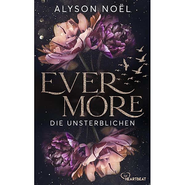Evermore - Die Unsterblichen / Die Immortal-Reihe Bd.1, Alyson Noël